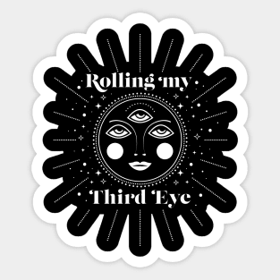 Rolling my Third Eye Sticker